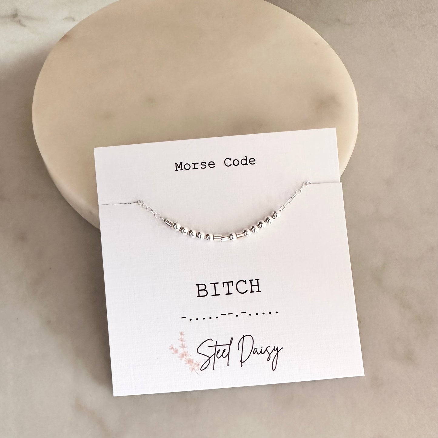 Bitch Morse Code