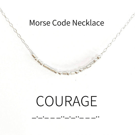 Courage Morse Code