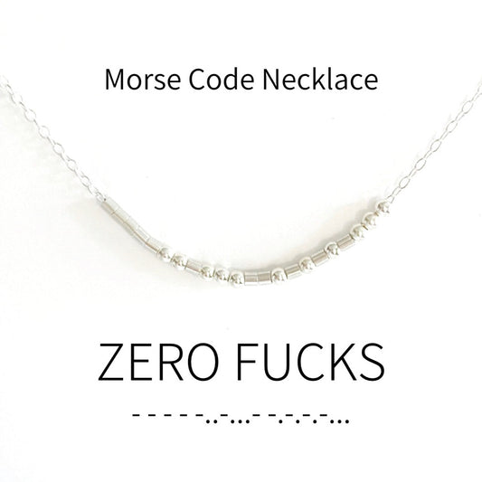 Zero Fucks Morse Code Necklace / Bracelet