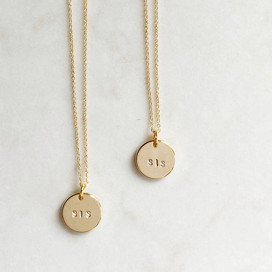 Sis Necklace | Hand-Stamped Necklace