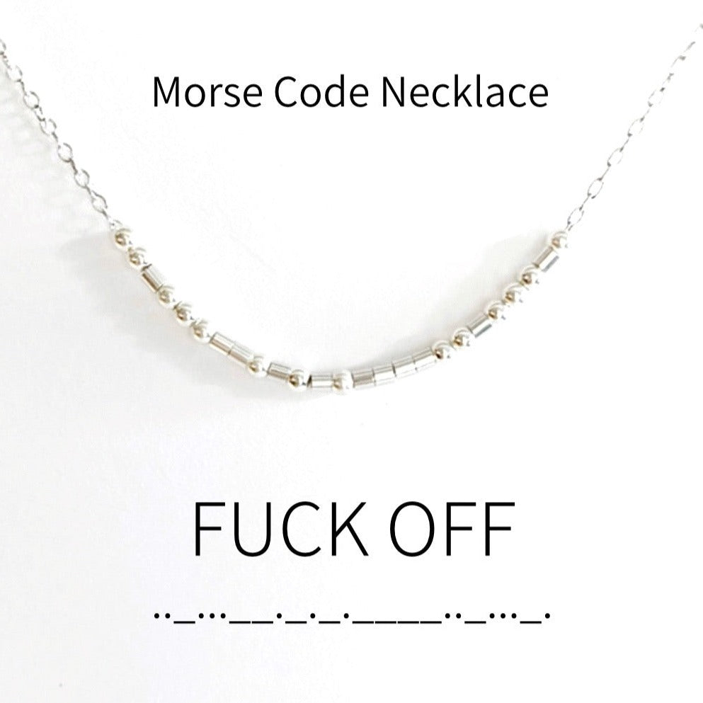 Fuck off Morse Code