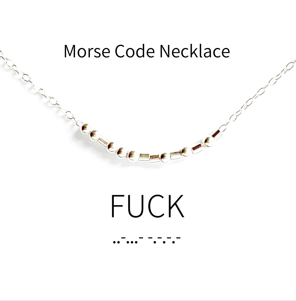 Fuck Morse Code