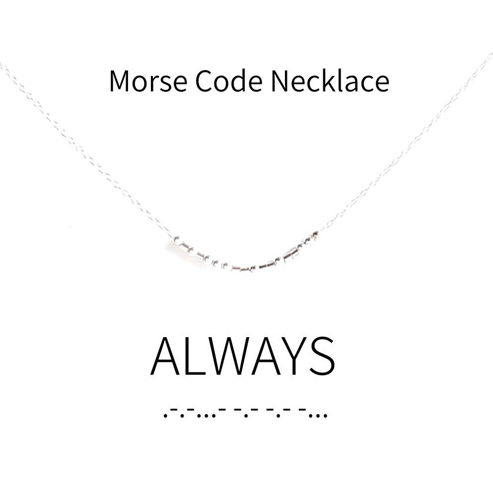 Always Morse Code