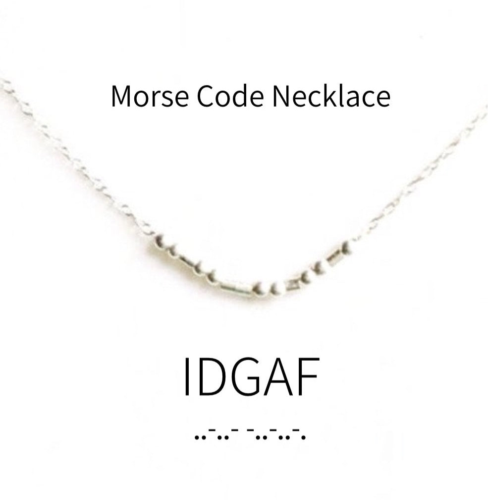 IDGAF Morse Code